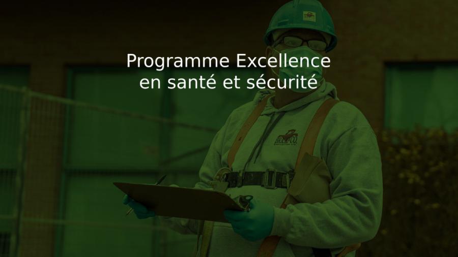 Le programme Excellence en santé et sécurité