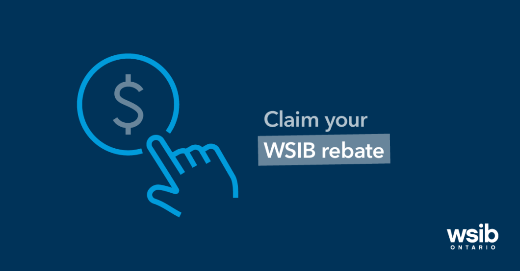 Claim your WSIB rebate