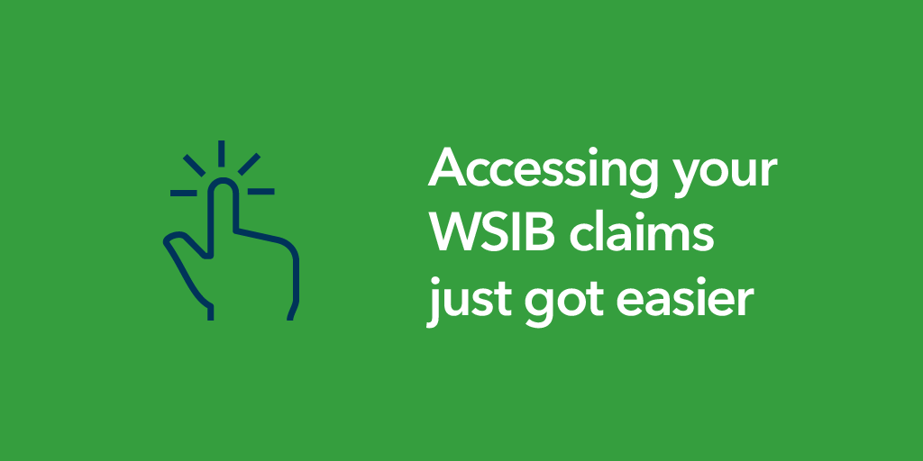 Accessing your WSIB claims just got easier